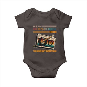 Hip Hop Old School Baby Onesie Its An Old School Thing You Wouldnt Understand Retro TS09 Dark Chocolate Print Your Wear