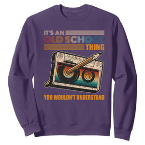 Hip Hop Old School Sweatshirt Its An Old School Thing You Wouldnt Understand Retro TS09 Purple Print Your Wear