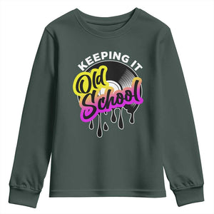 Hip Hop Keeping It Old School Youth Sweatshirt TS09 Dark Forest Green Print Your Wear