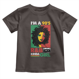 Hip Hop RnB Toddler T Shirt I'm A 90's R&B Kinda Girl Retro Cassettle TS09 Dark Chocolate Print Your Wear