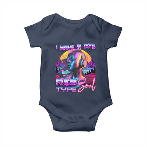 Hip Hop RnB Baby Onesie I Have A 90's R&B Type Soul Aesthetic TS09 Navy Print Your Wear