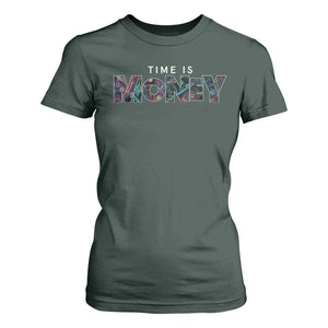 Time Is Money T Shirt For Women TS09 Dark Forest Green Print Your Wear