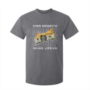 No Money No Life T Shirt For Kid TS09 Charcoal Print Your Wear