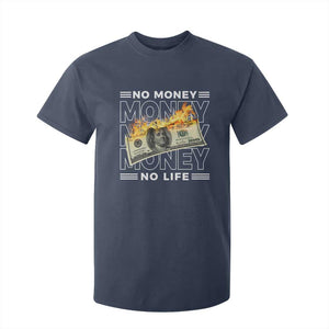 No Money No Life T Shirt For Kid TS09 Navy Print Your Wear