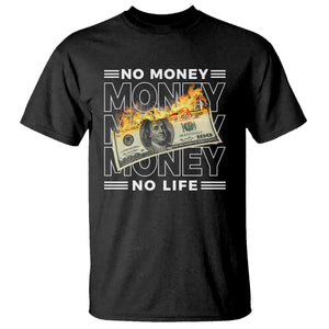 No Money No Life T Shirt TS09 Black Print Your Wear