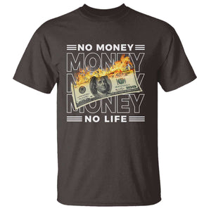 No Money No Life T Shirt TS09 Dark Chocolate Print Your Wear