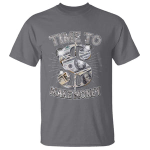 Time To Make Money T Shirt TS09 Charcoal Print Your Wear