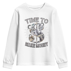 Time To Make Money Youth Sweatshirt TS09 White Print Your Wear