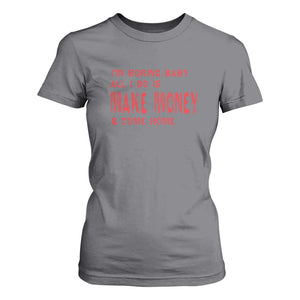 Funny I'm Boring Baby All I Do Is Make Money And Come Home T Shirt For Women TS09 Charcoal Print Your Wear