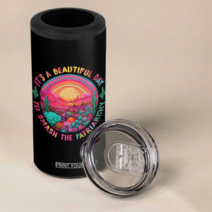 Feminist 4 in 1 Can Cooler Tumbler It's A Beautiful Day To Smash The Patriarchy Rainbow TS09 Print Your Wear