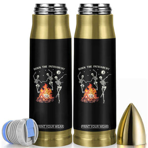 Funny Feminist Bullet Tumbler Burn The Patriarchy Skeleton Dancing TS09 Black Print Your Wear