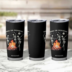 Funny Feminist Tumbler Cup Burn The Patriarchy Skeleton Dancing TS09 Print Your Wear
