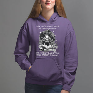 They Didn't Burn Witches They Burned Women They Didn't Ban Books They Banned Thinking Hoodie TS09 Purple Printyourwear