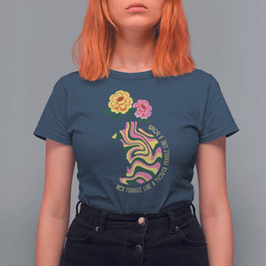 Not Fragile Like A Flower Fragile Like A Bomb Women's Rights RBG Ruth Bader Ginsburg T Shirt For Women TS09 Navy Printyourwear