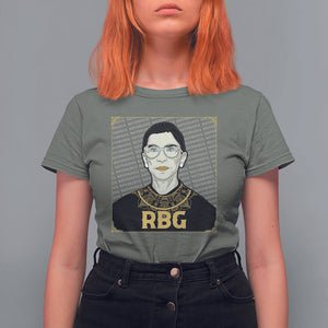 Feminist T Shirt For Women Notorious RBG Ruth Bader Ginsburg Women's Rights TS09 Military Green Printyourwear