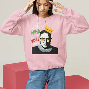 Speak Your Mind Even If Your Voice Shakes Sweatshirt Feminist RBG Ruth Bader Ginsburg TS09 Light Pink Printyourwear