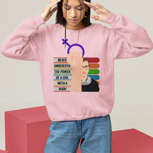 Feminist Sweatshirt Never Underestimate The Power Of A Girl With A Book RBG TS09 Light Pink Printyourwear