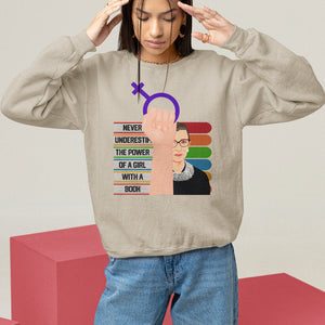 Feminist Sweatshirt Never Underestimate The Power Of A Girl With A Book RBG TS09 Sand Printyourwear