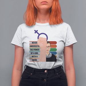 Feminist T Shirt For Women Never Underestimate The Power Of A Girl With A Book RBG TS09 White Printyourwear