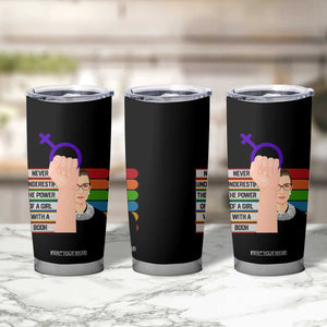 Feminist Tumbler Cup Never Underestimate The Power Of A Girl With A Book RBG TS09 Print Your Wear