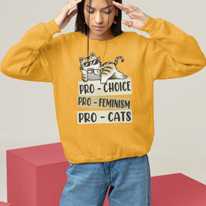 Feminist Sweatshirt Pro Choice Pro Feminism Pro Cats Funny Cat Coffee TS09 Gold Printyourwear