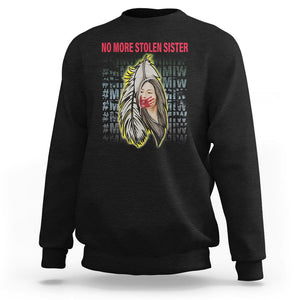 MMIW Sweatshirt No More Stolen Sisters Stop Missing Murdered Indigenous Women Girl TS09 Black Printyourwear