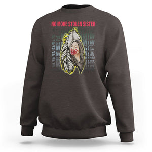MMIW Sweatshirt No More Stolen Sisters Stop Missing Murdered Indigenous Women Girl TS09 Dark Chocolate Printyourwear