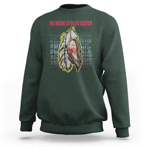 MMIW Sweatshirt No More Stolen Sisters Stop Missing Murdered Indigenous Women Girl TS09 Dark Forest Green Printyourwear