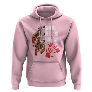MMIW Hoodie Strong Resilient Indigenous Women Native American TS09 Light Pink Printyourwear