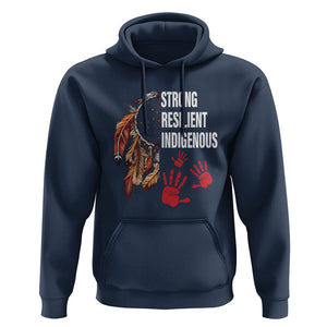 MMIW Hoodie Strong Resilient Indigenous Women Native American TS09 Navy Printyourwear