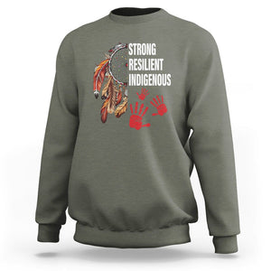 MMIW Sweatshirt Strong Resilient Indigenous Women Native American TS09 Military Green Printyourwear