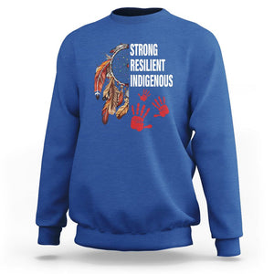 MMIW Sweatshirt Strong Resilient Indigenous Women Native American TS09 Royal Blue Printyourwear