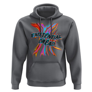 Mental Health Hoodie Existential Dread Liquid Melting Typography TS09 Charcoal Printyourwear