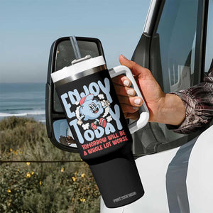 Mental Health Crisis Tumbler With Handle Enjoy Today Tomorrow Will Be A Whole Lot Worse Existential Dread TS09 Print Your Wear