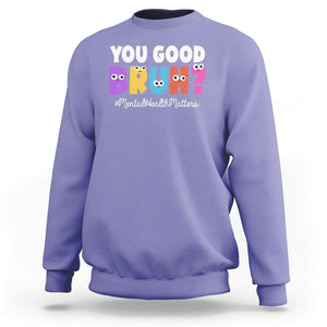 Mental Health Awareness Sweatshirt You Good Bruh? Counselor Therapist TS09 Violet Printyourwear