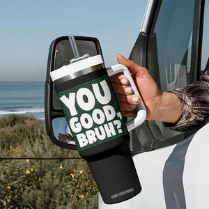Mental Health Awareness Counselor Therapist Tumbler With Handle You Good Bruh TS09 Print Your Wear