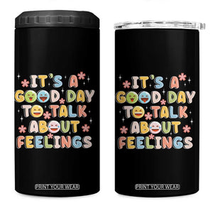 Mental Health Awareness 4 in 1 Can Cooler Tumbler It's Good Day to Talk About Feelings Counselor Therapist TS09 One Size: 16 oz Black Print Your Wear