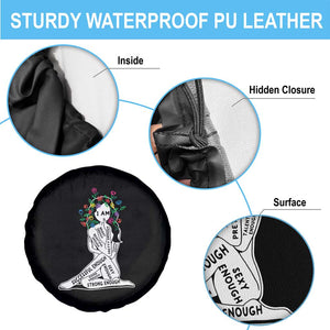 Mental Health Spare Tire Cover I Am Strong Good Beautiful Bright Talented Successful Enough TS09 Print Your Wear