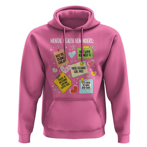 Mental Health Reminders Motivation Hoodie TS09 Azalea Printyourwear