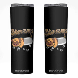 Mental Health Dog Lover Skinny Tumbler Antidepressants Dog Puppy Pill TS09 Black Print Your Wear