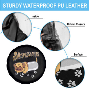 Mental Health Dog Lover Spare Tire Cover Antidepressants Dog Puppy Pill TS09 Print Your Wear