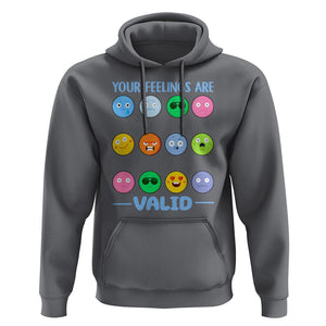 Mental Health Hoodie Your Feelings Are Valid Emotion Faces TS09 Charcoal Printyourwear