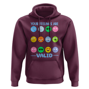 Mental Health Hoodie Your Feelings Are Valid Emotion Faces TS09 Maroon Printyourwear