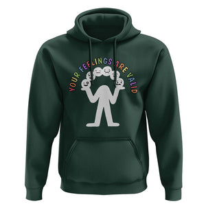 Mental Health Hoodie Your Feelings Are Valid Emotion Faces TS09 Dark Forest Green Printyourwear
