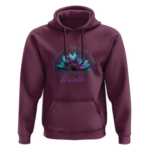 Suicide Prevention Awareness Hoodie It's Okay If The Only Thing You Do Today Is Breathe Sunflower Mental Health TS09 Maroon Printyourwear