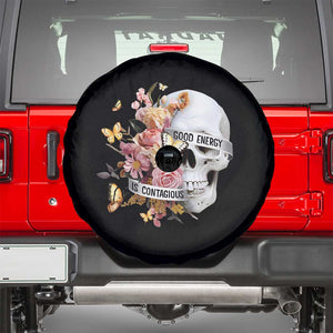 Mental Health Spare Tire Cover Good Energy Is Contagious Skull Flowers TS09 Black Print Your Wear