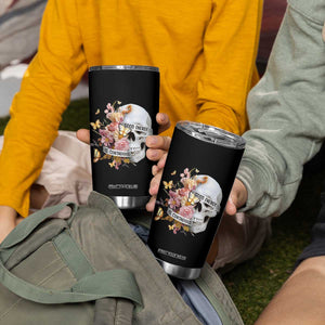 Mental Health Tumbler Cup Good Energy Is Contagious Skull Flowers TS09 Print Your Wear