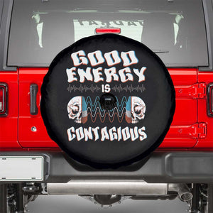 Mental Health Spare Tire Cover Good Energy Is Contagious Skull TS09 Black Print Your Wear