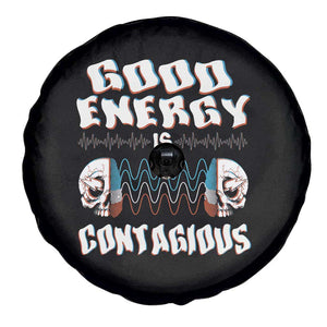 Mental Health Spare Tire Cover Good Energy Is Contagious Skull TS09 Print Your Wear