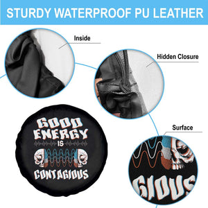Mental Health Spare Tire Cover Good Energy Is Contagious Skull TS09 Print Your Wear